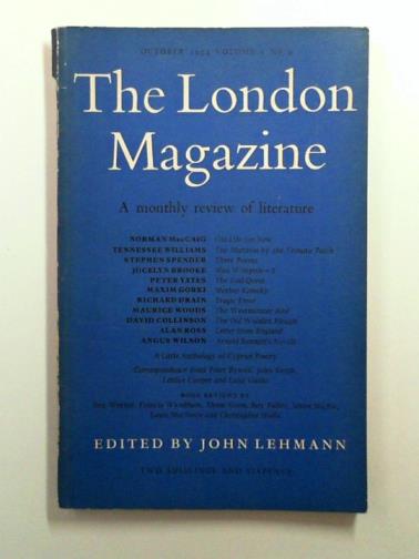 LEHMANN, John (ed) - The London Magazine: a monthly review of literature, volume 1, no.9, October 1954