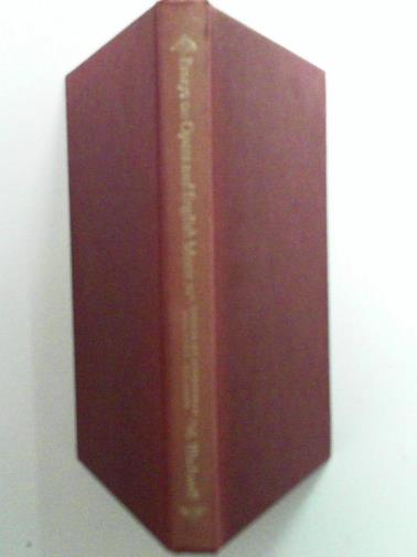 STERNFELD, F.W & others (eds) - Essays on Opera And English Music: In Honour of Sir Jack Westrup