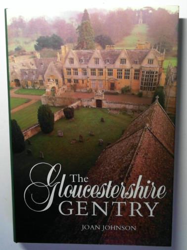 JOHNSON, Joan - The Gloucestershire Gentry