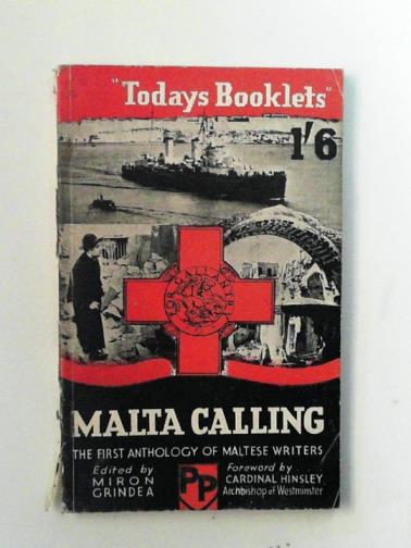 GRINDEA, Miron (ed) - Malta calling