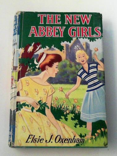OXENHAM, Elsie J. - The new Abbey girls