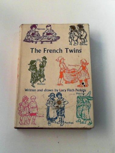 PERKINS, Lucy Fitch - The French Twins