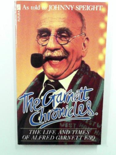 SPEIGHT, Johnny - The Garnett Chronicles