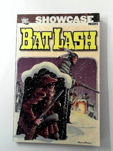 ARAGONES, Sergio & others - Showcase Presents: Bat Lash