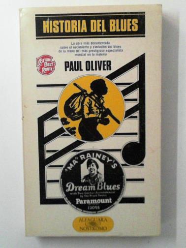 OLIVER, Paul - Historia del Blues