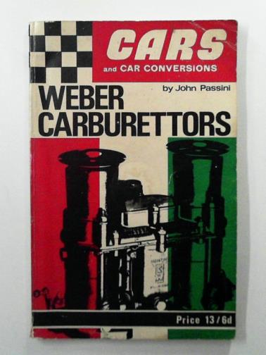 PASSINI, John - Weber carburettors