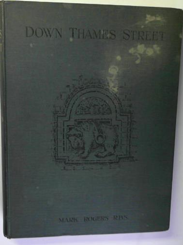 ROGERS, Mark - Down Thames Street