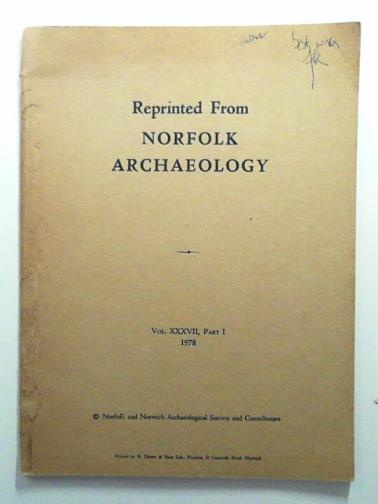 ATKIN, M. W. & SUTERMEISTER, Helen - Excavations in Norwich - 1977/8: The Norwich Survey - Seventh Interim Report