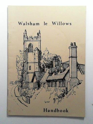  - Walsham le Willows handbook