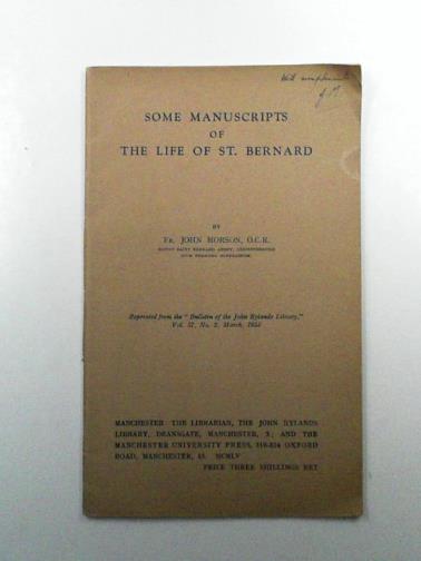 MORSON, John (Fr) - Some manuscripts of the life of St.Bernard