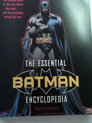 GREENBERGER, Robert - The Essential Batman Encyclopedia