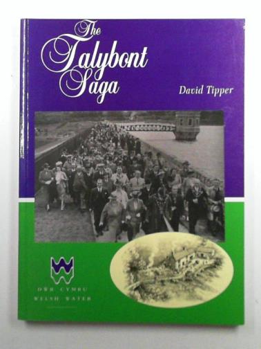 TIPPER, David - The Talybont saga