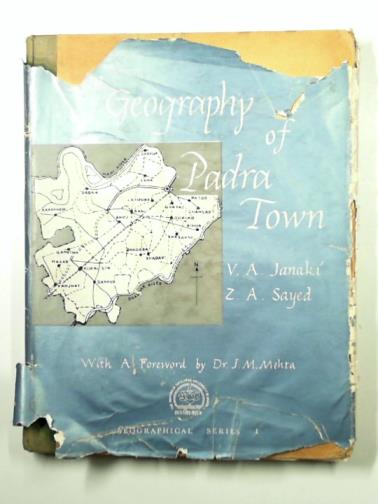 JANAKI, V. A; SAYED, Z. A. - The geography of Padra Town