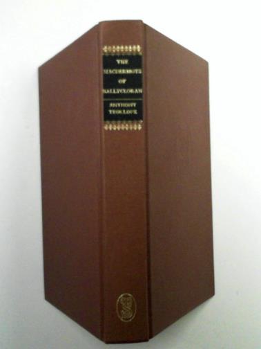 TROLLOPE, Anthony - The Macdermots of Ballycloran