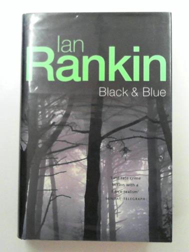 RANKIN, Ian - Black and Blue