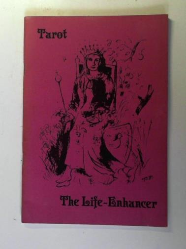CLARKSON, Tom - Tarot: the life-enhancer