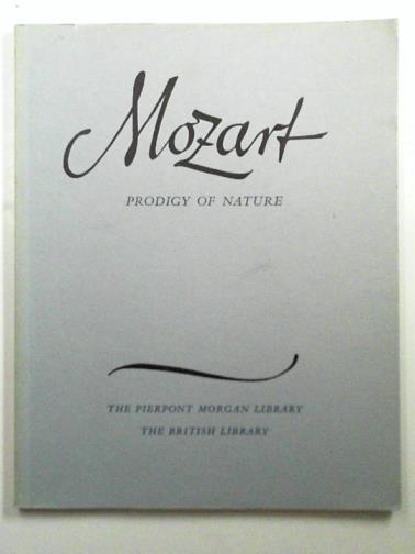 BANKS, C.A. & TURNER, J Rigbie - Mozart: Prodigy of Nature