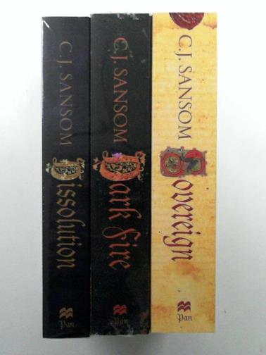 SANSON, C.J - 3 novels: Sovereign; Dark fire; Dissolution