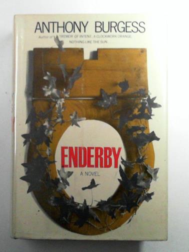 BURGESS, Anthony - Enderby