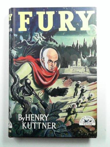 KUTTNER, Henry - Fury