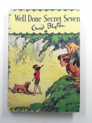 BLYTON, Enid - Well done Secret Seven