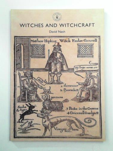 NASH, David - Witches and Witchcraft