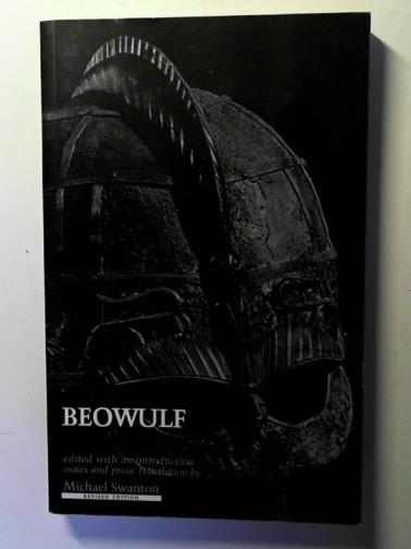 SWANTON, Michael (editor) - Beowulf: revised edition