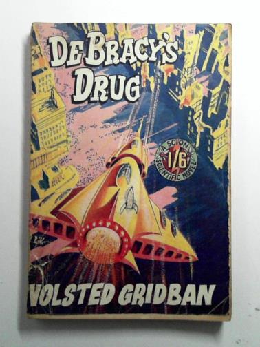 GRIDBAN, Volsted (E.C. Tubb) - De Bracy's drug
