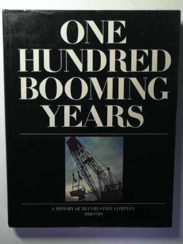 ANDERSON, George B. - One Hundred Booming Years
