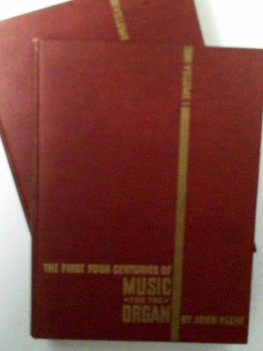 KLEIN, John - The first four centuries of music for the organ from Dunstable to Bach (1370-1749), volumes 1 & 2