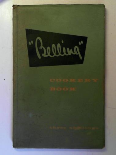  - The Belling Cookery Book and Instruction Book