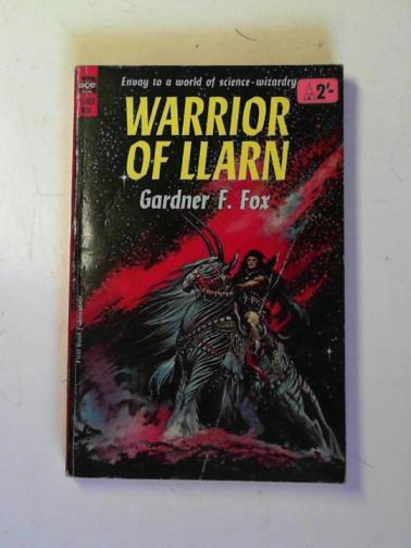 FOX, Gardner F. - Warrior of Llarn