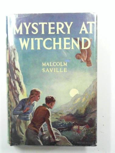 SAVILLE, Malcolm - Mystery at Witchend