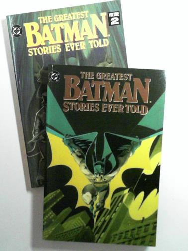  - Batman: The Greatest Stories Ever Told, vols. 1 & 2