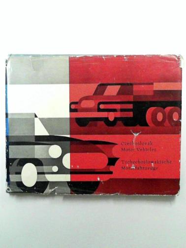  - Czechoslovak motor vehicles / Tschechoslowakische motorfahrzeuge