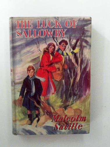 SAVILLE, Malcolm - The Luck of Sallowby