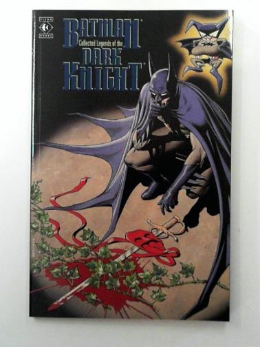 ROBINSON, James & others - Batman: Collected Legends of the Dark Knight