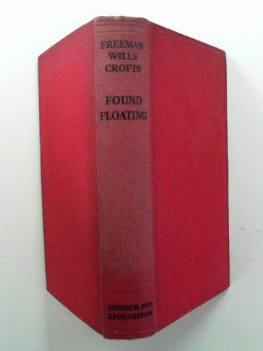 CROFTS, Freeman Wills - Found floating