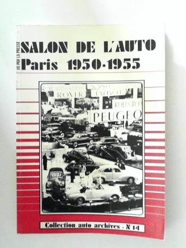 SABATES, Fabien - Salon de l'auto, Paris 1950-1955