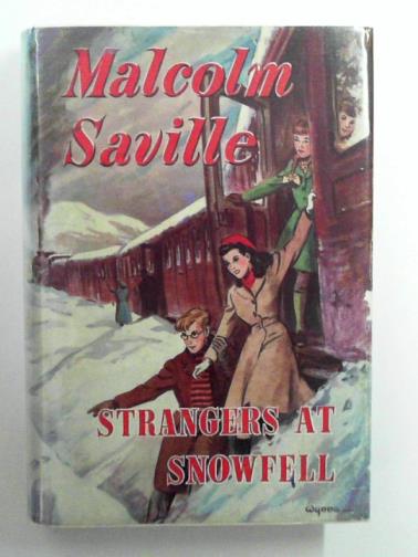 SAVILLE, Malcolm - Strangers at Snowfell
